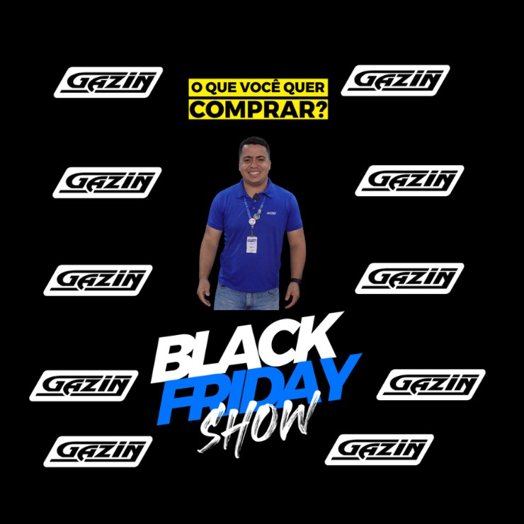 Black Friday Show da Moveis Gazin, venha conferir as ofertas!