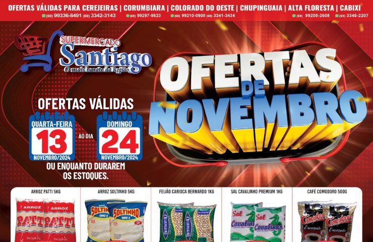 Ofertas de novembro no Supermercado Santiago, confira as ofertas!